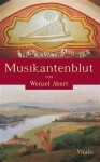 Musikantenblut Wenzel Abert