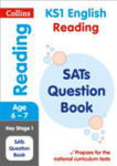 Collins KS1 Reading SATs Question Book - Collins KS1