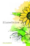 Slunečnice (e-kniha) - Anna Gajdošová