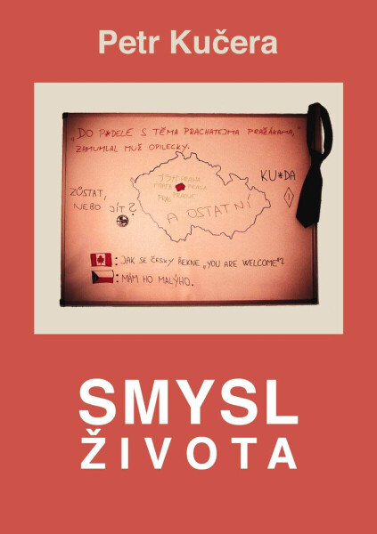 Smysl života - Petr Kučera