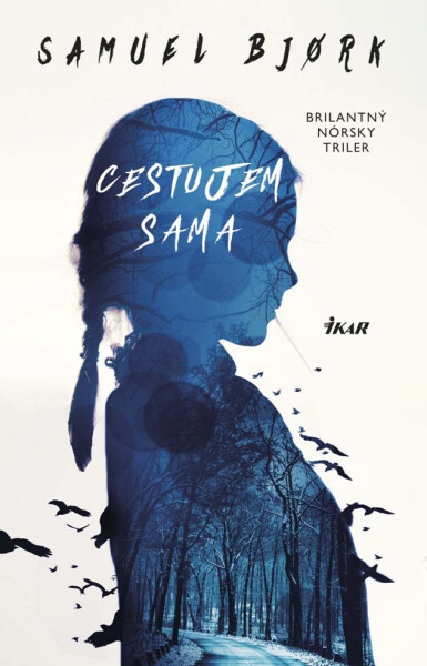 Cestujem sama - Samuel Bjork
