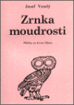 Zrnka moudrosti: Veselý