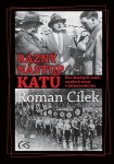 Rázný nástup katů Roman Cílek