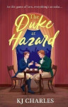 The Duke at Hazard - K. J. Charles