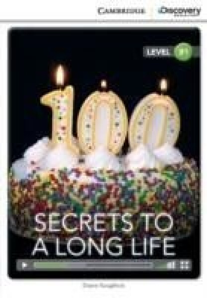Secrets to a Long Life Intermediate Book with Online Access - Naughton, Diane