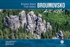 Broumovsko z nebe - autorů kolektiv