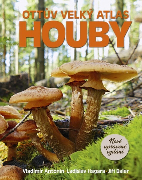 Ottův velký atlas - Houby - Jiří Baier