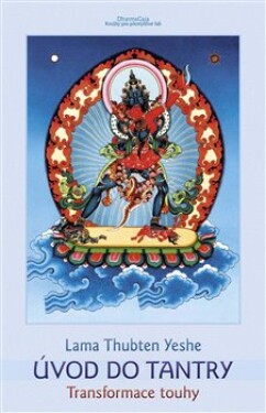 Úvod do tantry Lama Thubten Yeshe