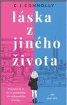 Láska z jiného života - C. J. Connolly