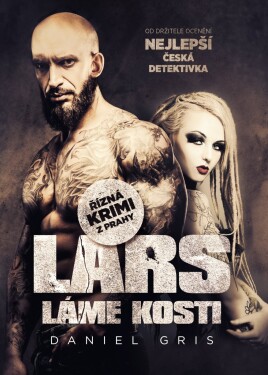 Lars láme kosti (e-kniha) - Daniel Gris