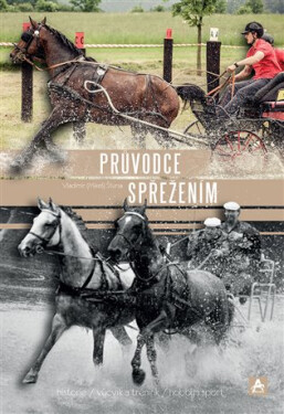 Průvodce spřežením - Vladimír Štursa