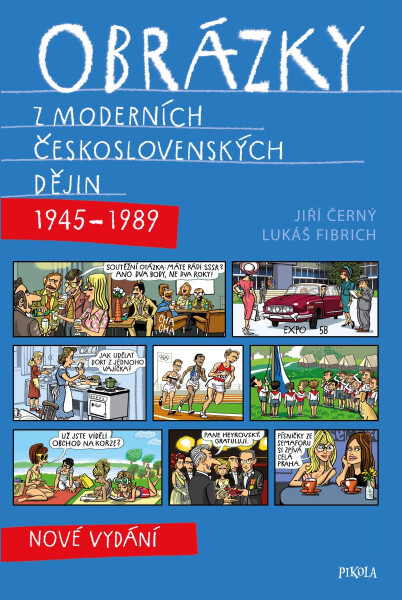 Obrázky z moderních československých dějin
