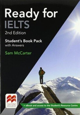 Ready for IELTS (2nd edition): Student´s Book with Answers + eBook Pack - Sam McCarter