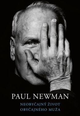 Neobyčajný život obyčajného muža Paul Newman