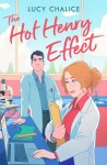 The Hot Henry Effect - Lucy Chalice