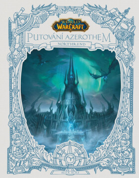 World of Warcraft: Putování Azerothem