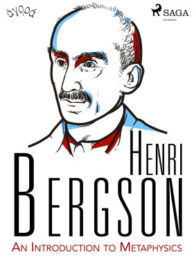 An Introduction to Metaphysics - Henri Bergson