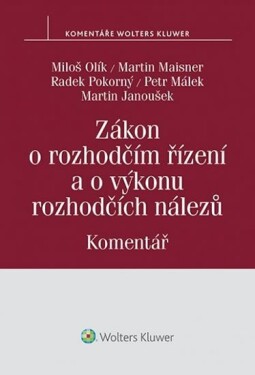 Zákon rozhodčím řízení výkonu rozhodčích nálezů Komentář