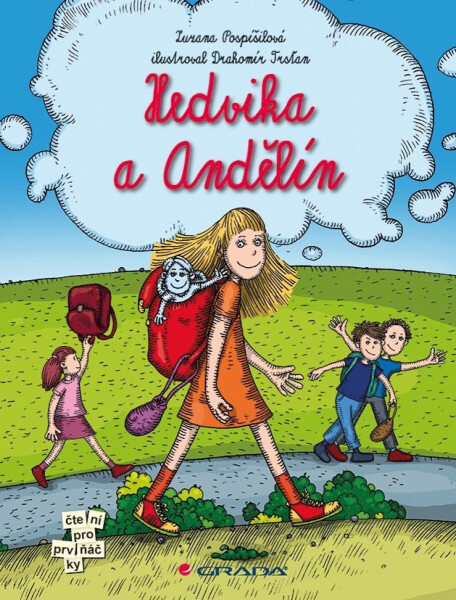 Hedvika a Andělín - Zuzana Pospíšilová, Drahomír Trsťan