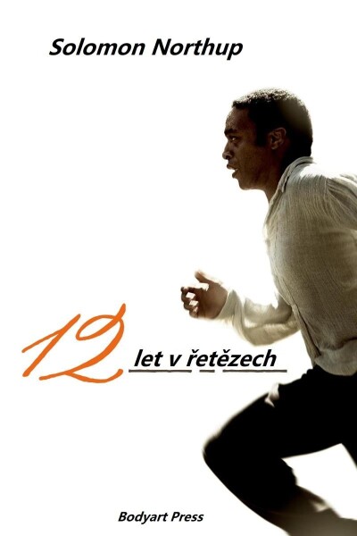 12 let v řetězech - Solomon Northup