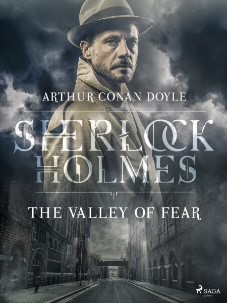 The Valley of Fear - Sir Arthur Conan Doyle