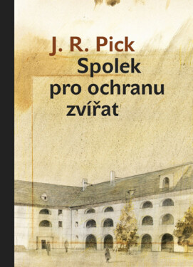 Spolek pro ochranu zvířat - Jiří Robert Pick