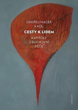 Cesty lidem Ondřej Macek