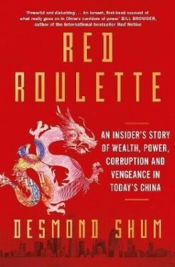 Red Roulette - Desmond Shum