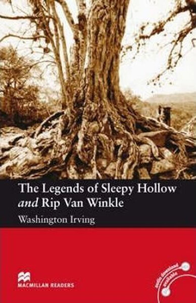 Macmillan Readers Elementary: The Legends of Sleepy Hollow and Rip Van Winkle - Washington Irving