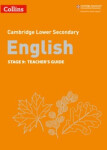 Cambridge Lower Secondary English Stage 9: Teacher’s Guide (2nd Edition) - Eddy Steve; Hursthouse, Naomi; Kirby Ian; Page, Emma; Spindler Tom