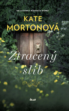 Ztracený slib - Kate Mortonová