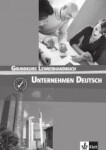 Unternehmen Deutsch Grundkurs - Lehrerhandbuch