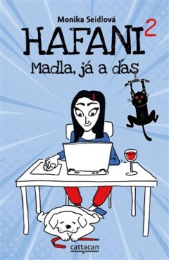 Hafani Madla, já ďas Monika Seidlová