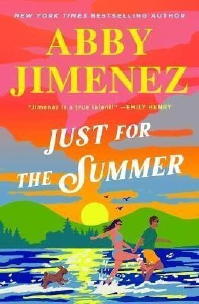 Just for the Summer, 1. vydání - Abby Jimenez