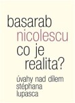 Co je realita? Basarab Nicolescu