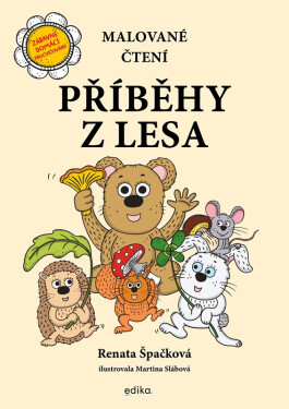 Malované čtení - Příběhy z lesa - Renata Špačková