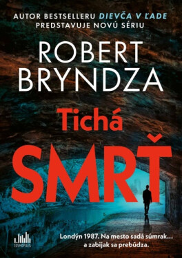 Tichá smrť - Robert Bryndza