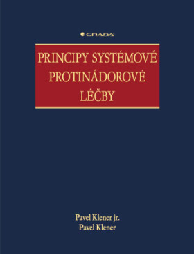 Principy systémové protinádorové léčby - Pavel Klener, Pavel Klener jr. - e-kniha