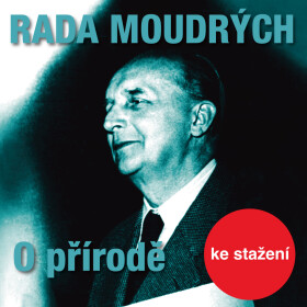 Rada moudrých - O přírodě - audiokniha