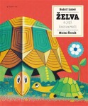 Želva její kamarádi Michal Černík