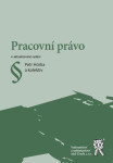 Vydavatelství Aleš Čeněk, s.r.o. Pracovní právo (4. vyd.) - Hůrka Petr a kolektiv