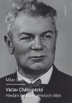 Václav Chaloupecký Milan Ducháček