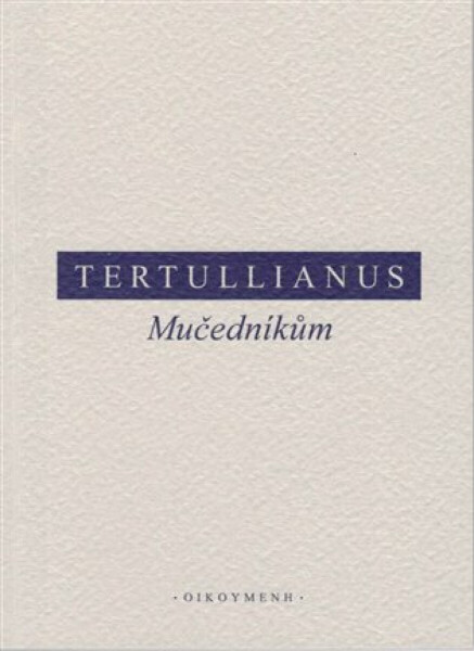 Mučedníkům - Tertullianus