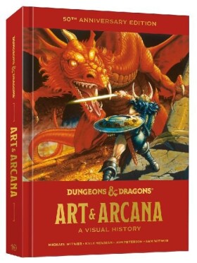 Dungeons and Dragons Art and Arcana : A Visual History - Michael Witwer