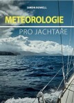 Meteorologie pro jachtaře - Simon Rowell