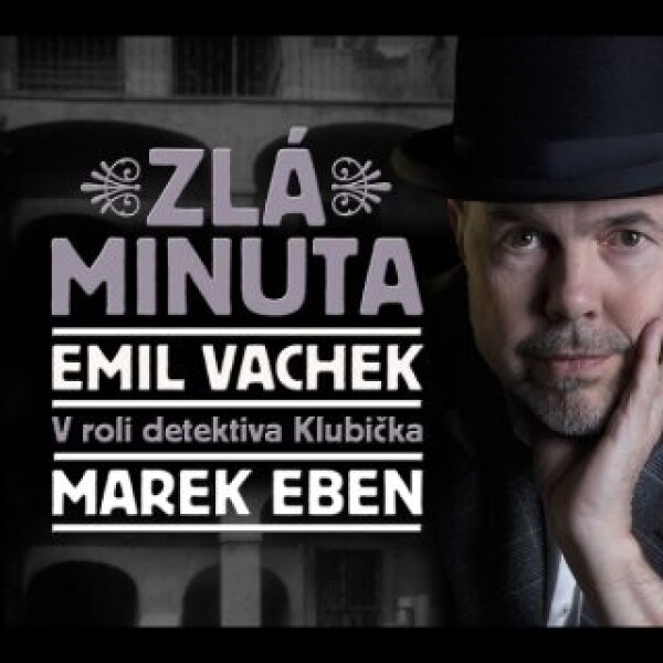 Zlá minuta - Emil Vachek - audiokniha