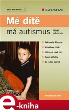 Mé dítě má autismus. Příběh pokračuje - Kazi Perchta Pátá e-kniha