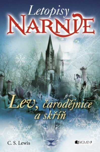 NARNIE – Lev, čarodějnice a skříň - Clive Staples Lewis