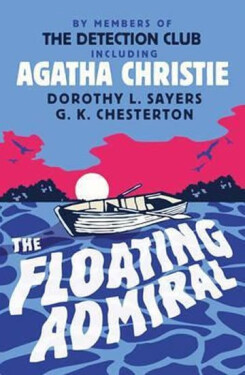 The Floating Admiral, 1. vydání - Agatha Christie