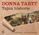 Tajná historie - 2 (Čte Daniel Bambas) (audiokniha) - Donna Tartt
